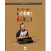 ERASE UNA VEZ... EL SINDROME DE DOWN