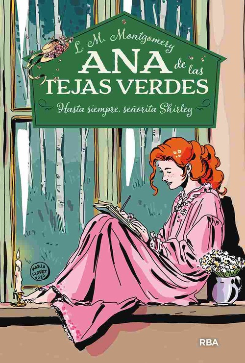 8. HASTA SIEMPRE, SEÑORITA SHIRLEY. ANA DE LAS TEJAS VERDES