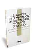 EL IMPACTO DE LA MEDIACION EN LOS CASOS DE VIOLENCIA DE GENERO