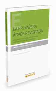 LA PRIMAVERA ARABE REVISITADA