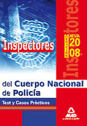 INSPECTORES DEL CUERPO NACIONAL DE POLICÍA. TEST Y CASOS PRÁCTICOS