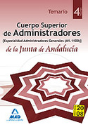 4. TEMARIO. (A1.1100) CUERPO SUPERIOR ADMINISTRADORES JUNTA ANDALUCIA