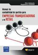 MANUAL CONTABILIDAD GESTION PARA EMPRESAS FRANQ.Y RETAIL