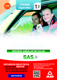 TEMARIO ESPECÍFICO VOL.1 CELADOR CONDUCTOR SERVICIO ANDALUZ DE SALUD 2014