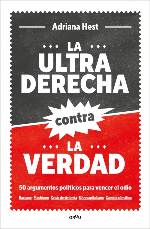 LA ULTRADERECHA CONTRA LA VERDAD