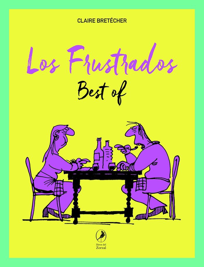 LOS FRUSTRADOS