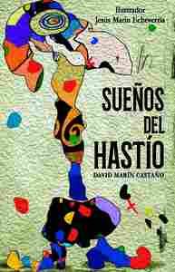 SUEÑOS DEL HASTÍO