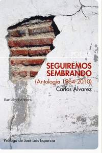 SEGUIREMOS SEMBRANDO ( ANTOLOGIA 1964 - 2010)
