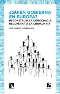 QUIEN GOBIERNA EN EUROPA