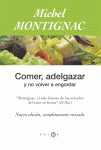 COMER, ADELGAZAR Y NO VOLVER A ENGORDAR