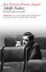 ADOLFO SUAREZ. BIOGRAFIA POLITICA