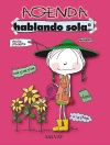 AGENDA 2014. HABLANDO SOLA