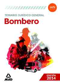 TEMARIO JURÍDICO GENERAL. BOMBEROS