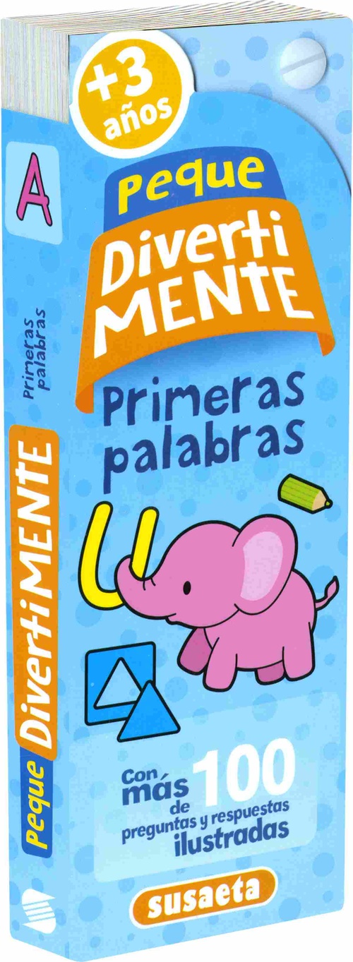 PRIMERAS PALABRAS. 3 AÑOS. PEQUE DIVERTIMENTE
