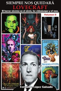 SIEMPRE NOS QUEDARA LOVECRAFT VOL.02