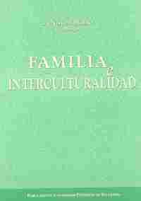 FAMILIA E INTERCULTURALIDAD