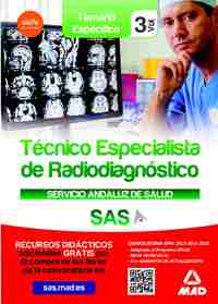 TECNICO ESPECIALISTA DE RADIODIAGNOSTICO SAS TEMARIO ESPECIFICO VOL 3