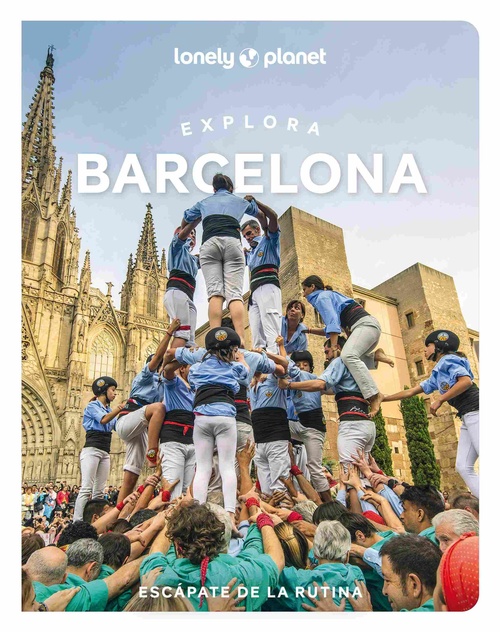 EXPLORA BARCELONA. LONELY PLANET