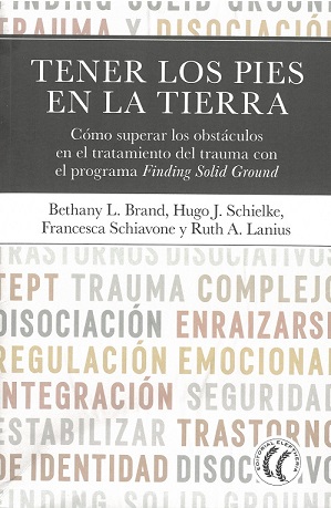 TENER LOS PIES EN LA TIERRA. CÓMO SUPERAR OBSTÁCULOS ENTRATAMIENTO TRAUMA CON PROGRAMA FINDIN SOLID