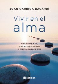 VIVIR EN EL ALMA