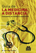 GUIA DE LA MEDICINA A DISTANCIA. CONSULTA UN MEDICO A DISTANCIA