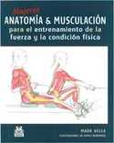 MUJERES ANATOMIA & MUSCULACION PARA EL ENTRENAMIENTO DE LA FUERZA Y LA